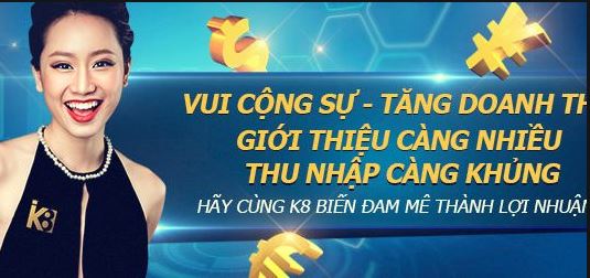 Huong dan dang ky dai ly K8 hinh anh 1